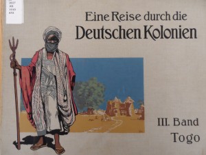 A Trip through the German Colonies, Volume 3, Togo (1910)