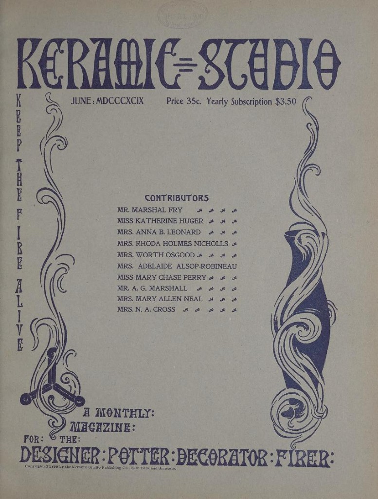 "Keep the Fire Alive" says the cover of Keramic Studio in June of 1899
