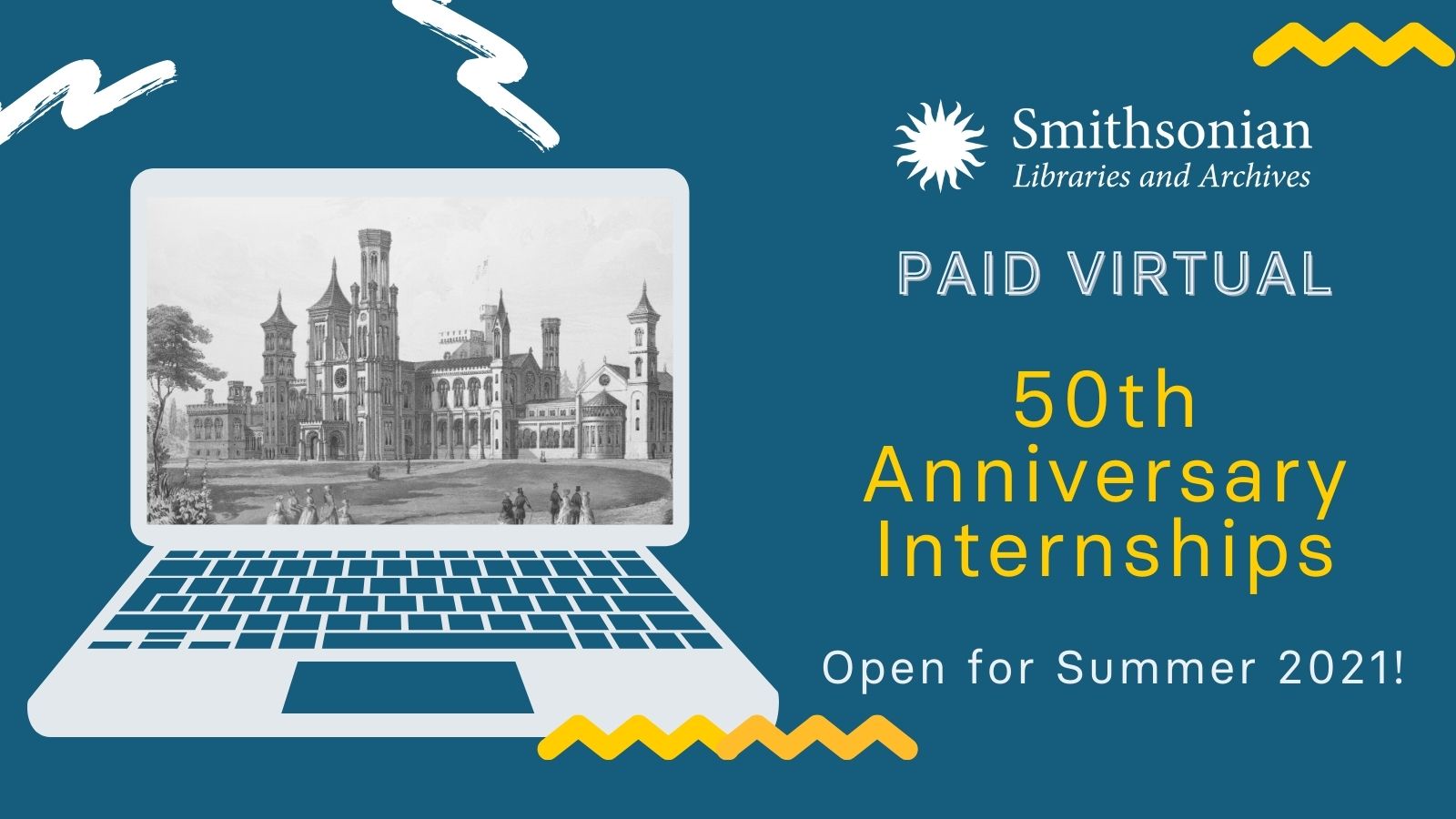 Summer 2021 Virtual Internships Available Smithsonian Libraries and Archives / Unbound