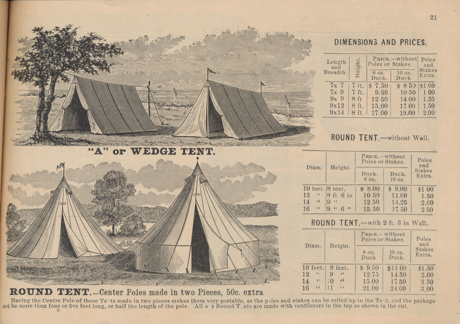 Two "A" or Wedge Tents, one with door fully drawn open and another with door halfway drawn open and Two Round Tents, one with a wall and one without a wall