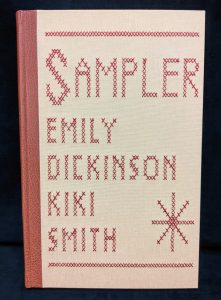 Stitched cover of Sampler by Emily Dickinson, illustrated by Kiki Smith. Arion Press, 2007