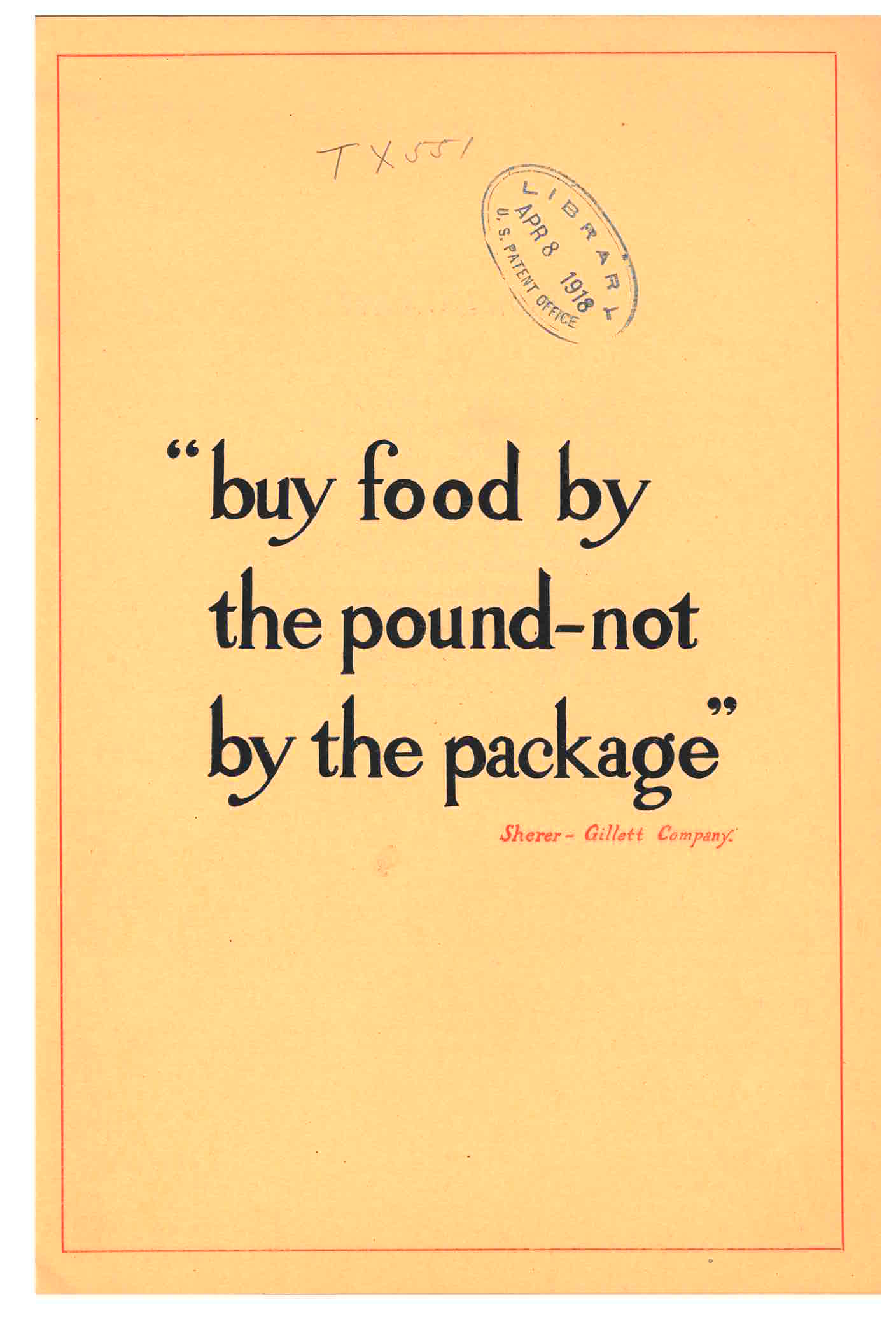 a quote: "buy food by the pound-not by the package"