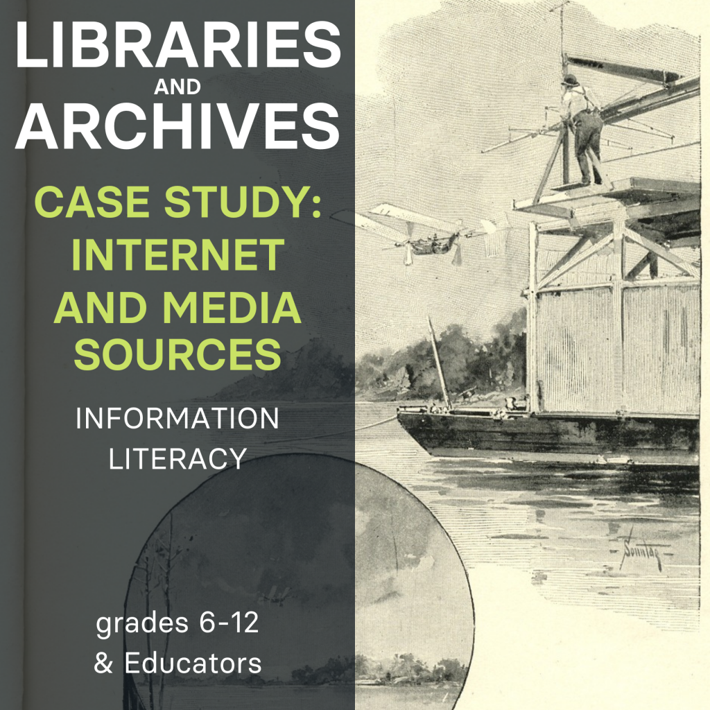 over Page of Case Study : Internet and Media Sources collection. Image of Samuel P. Langley’s aircraft taking off over the Potomac River, with the left side covered by a charcoal gray rectangle with the aforementioned collection title in neon green. 