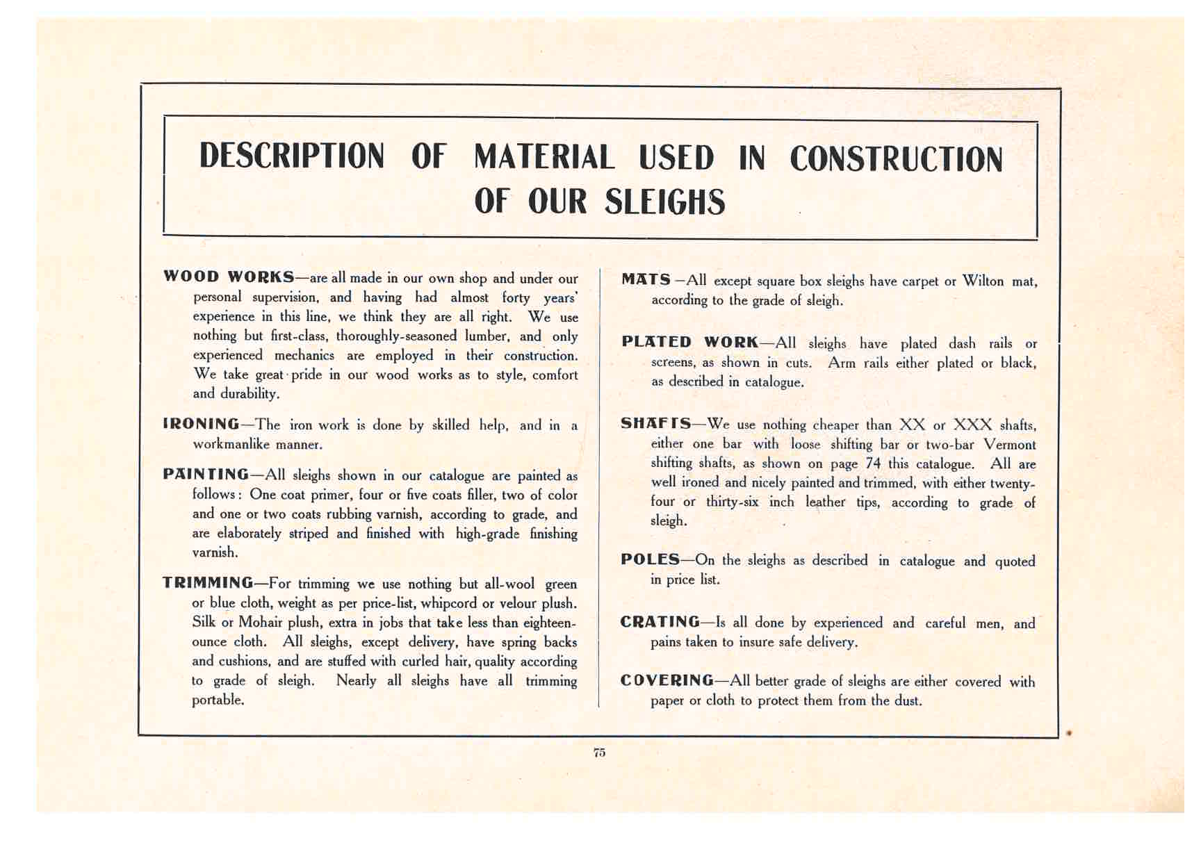 general description of material used to construct the sleighs