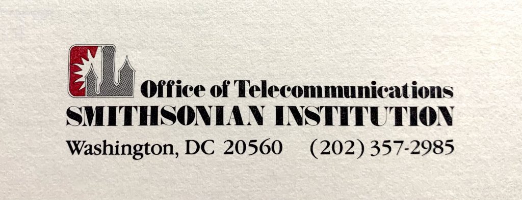 A letterhead logo with stylized Smithsonian Castle icon and the text: “Office of Telecommunications, SMITHSONIAN INSTITUTION, Washington, DC 20560, (202) 357-2985.”